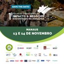 I Forum of Impact Investment and Sustainable Business in the Amazon